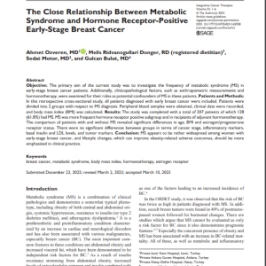 The Close Relationship Between Metabolic Syndrome and Hormone Receptor Positive Early Stage Breast Cancer makalesi