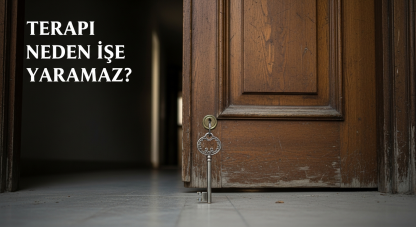 Terapi neden işe yaramaz?