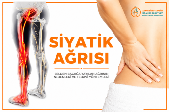 Siyatik ağrısı nedir? belirtileri, nedenleri ve güncel bilimsel yaklaşım