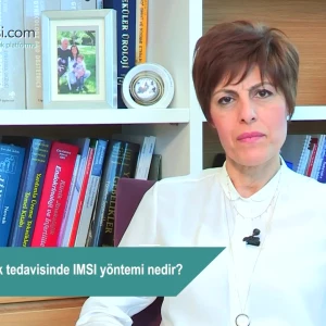 Tüp bebek tedavisinde IMSI yöntemi nedir?
