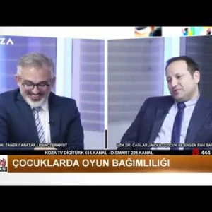 Terapi Zamanı ''Çocuklarda Oyun Bağımlılığı'' - Uzm.Dr. Çağlar Jaicks