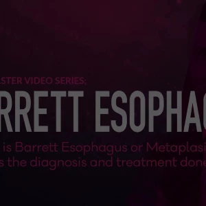 Youtube - Barrett Esophagus