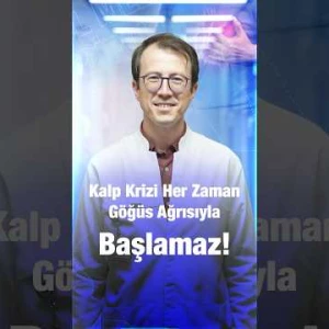 Kalp Krizi Sadece Göğüs Ağrısıyla mı Başlar?│Doç. Dr. Emir Derviş
