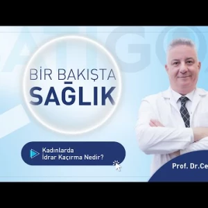 Kadınlarda İdrar Kaçırma Nedir? | Prof. Dr. Cem Güler Anlatıyor