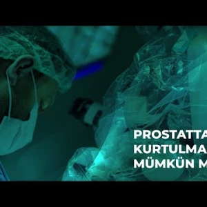 Prostat hastalığından kurtulmak mümkün mü?