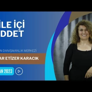 Aile İçi Şiddet
