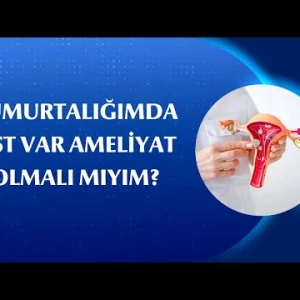 Yumurtalık Kisti Her Zaman Ameliyat Gerektirir mi?