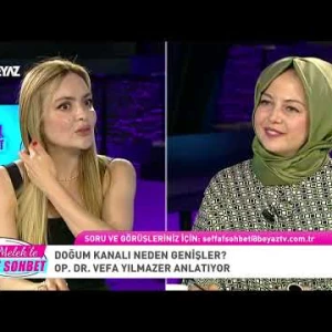 ŞEFFAF SOHBET/ GENİTAL ESTETİK UYGULAMALARI/ OP. DR. VEFA YILMAZER