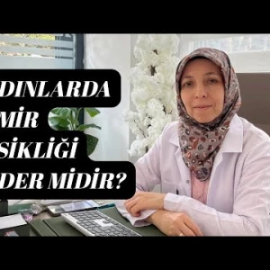 KADINLARDA DEMİR EKSİKLİĞİ