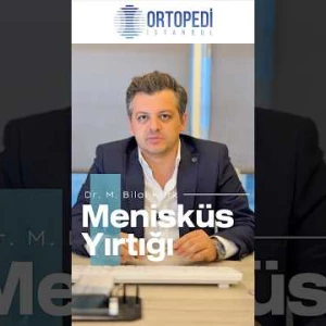 Menisküs Yırtığı Nedir? Neden Olur?