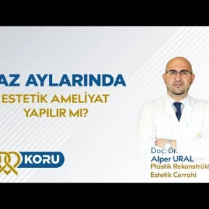 Yazın Estetik Cerrahi Yaptırılır mı?