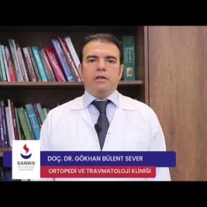 Doç. Dr. Gökhan Bülent Sever Ortopedi ve Travmatoloji Kliniği hakkında bilgilendiriyor.