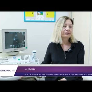 Miksoma - Feray Koca - Metropol Alsancak Kardiyoloji Tıp Merkezi