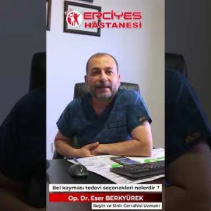 UZMANINA SORUYORUZ - Op. Dr. Eser BERKYÜREK  Bel Kayması Tedavi Seçenekleri Nelerdir ?