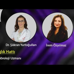 SAĞLIK HATTI - Nöroloji Uzmanı Dr. Şükran Yurtoğulları