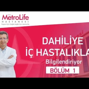 Özel Metrolife Hastanesi Uzm. Dr. Haluk Yeşilbağdan 1.BÖLÜM