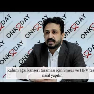Smear ve HPV testi nasıl yapılır