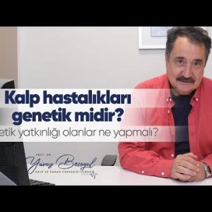 Kalp hastalıkları genetik midir? Genetik yatkınlığı olanlar ne yapmalı?