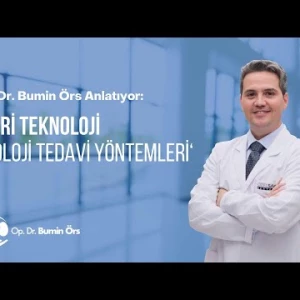 İleri Teknoloji Üroloji Tedavi Yöntemleri Özel Sağlık Hastanesi'nde! / Op. Dr. Bumin Örs