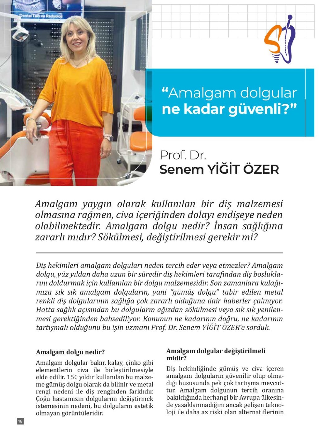 Amalgam dolgular değiştirilmeli midir? Bölüm 1