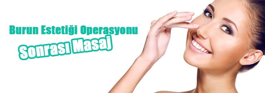 Ultrasonik Piezo Burun Estetiği Operasyonu Sonrası Masaj