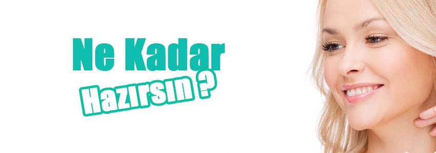 Estetik Operasyona Ne Kadar Hazırsın?