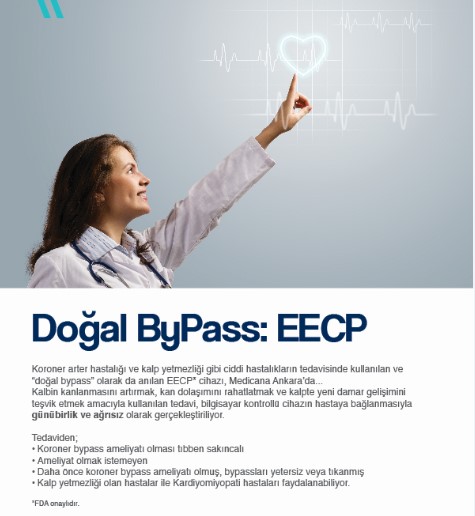 Bypass'a alternatif tedavi EECP ile yanınızdayız...