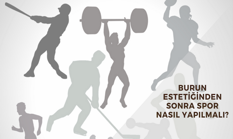 Burun Estetiğinden Sonra Spor Nasıl Yapılmalı?