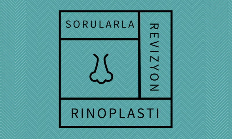 REVİZYON RİNOPLASTİ SORU-CEVAP