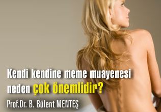 Kendi kendine meme muayenesi neden çok önemlidir?