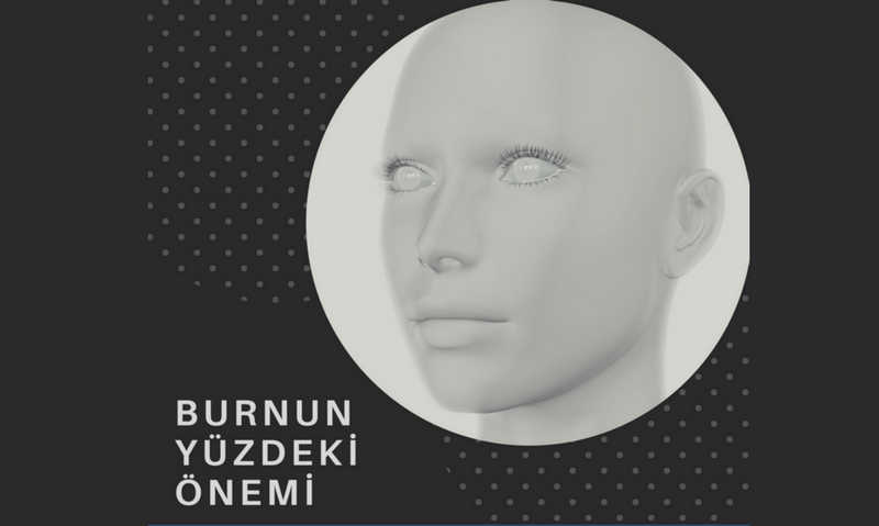 Burnun Yüzdeki Önemi Nedir?