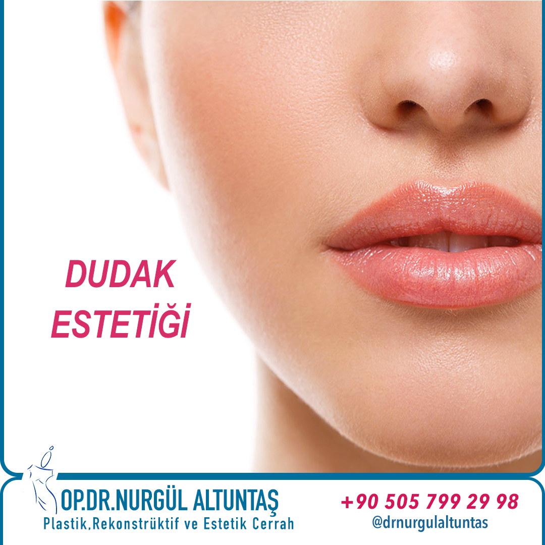 DUDAK DOLGUSU HANGİ AMAÇLA UYGULANIR?