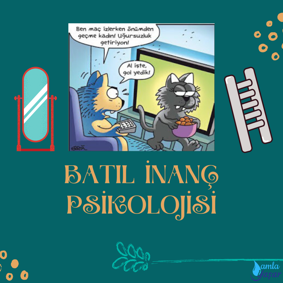 BATIL İNANÇ PSİKOLOJİSİ makalesi