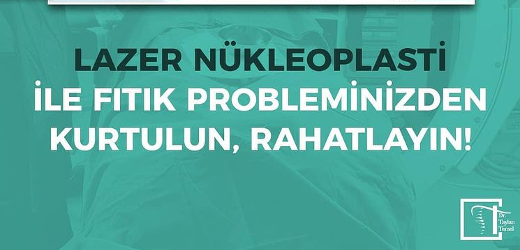 Lazer Nükleoplasti ile fıtık probleminizden kurtulun, rahatlayın!