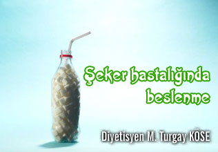 Şeker hastalığında beslenme!