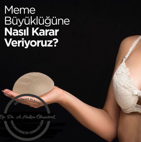 Meme Estetiğinde Meme Büyüklüğüne Karar Verilirken Nelere Dikkat Edilir? makalesi