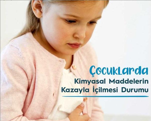 Çocuklarda Kimyasal Maddelerin Kazayla İçilmesi Durumu makalesi