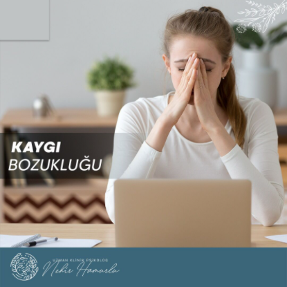 Kaygı Bozukluğu Hakkında makalesi