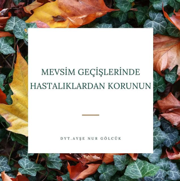 Mevsim Geçişlerinde Hastalıklardan Korunun