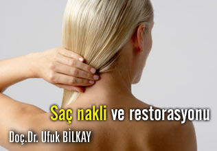 Saç nakli ve restorasyonu