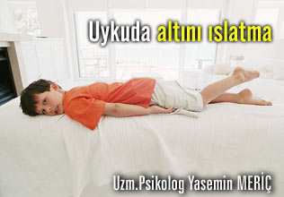 Uykuda altını ıslatma