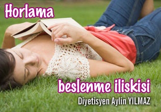 Horlama- beslenme ilişkisi
