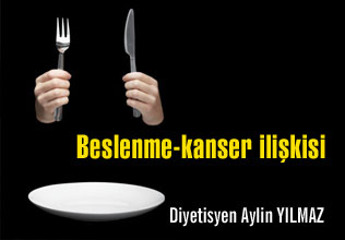 Beslenme-kanser ilişkisi