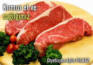Kırmızı et ve sağlığımız