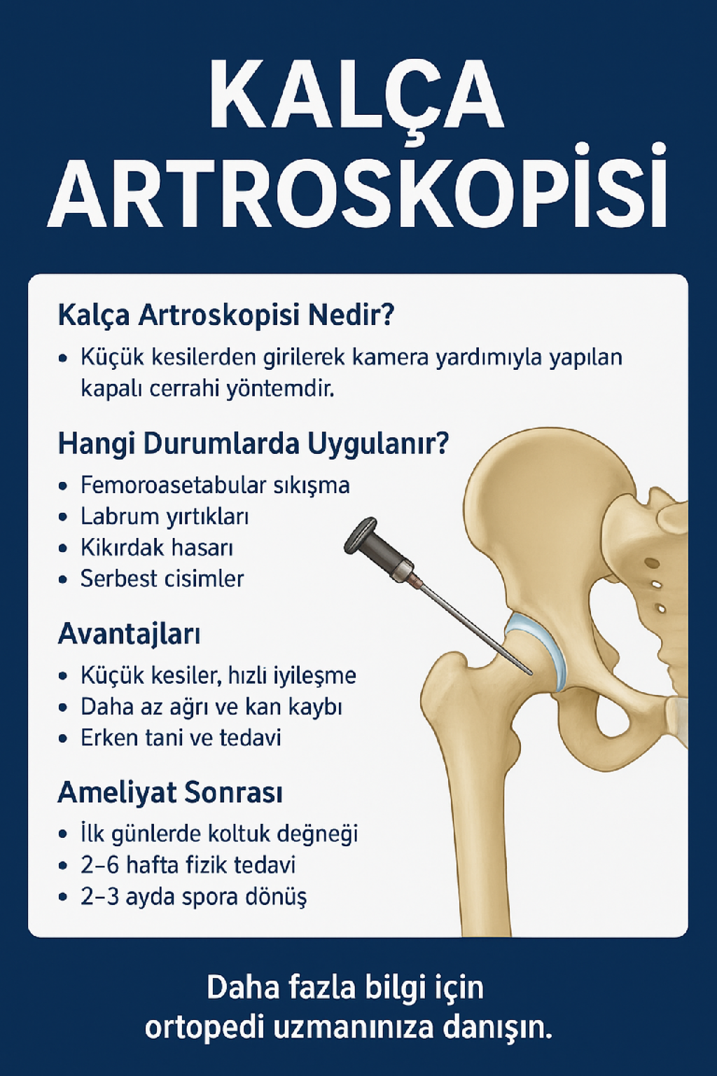 Kalça Artroskopisi. Hangi Durumlarda Uygulanır? Avantajları, İyileşme süresi, Rehabilitasyonu makalesi