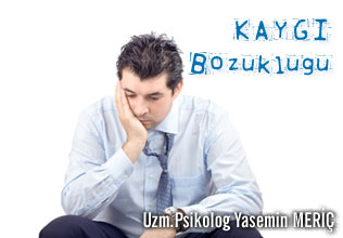 Kaygı bozukluğu