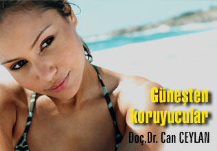 Güneşten koruyucular ve özellikleri