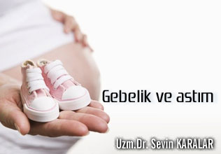 Gebelik ve astım