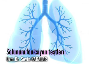 Solunum fonksiyon testleri