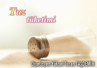 Sağlıklı bir yaşam ve tuz tüketimi
